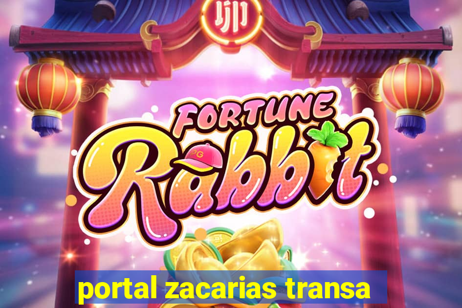 portal zacarias transa